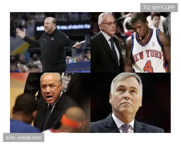 迈克布朗科学轮换减少尼克斯伤病 球队体系化建设成果显著